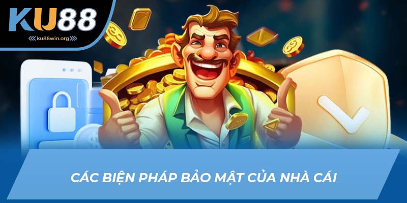 Các biện pháp bảo mật của nhà cái