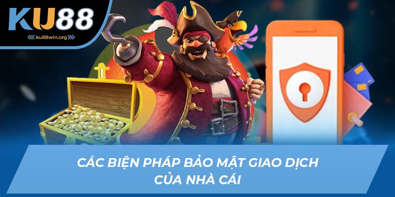 Chính sách bảo mật giao dịch