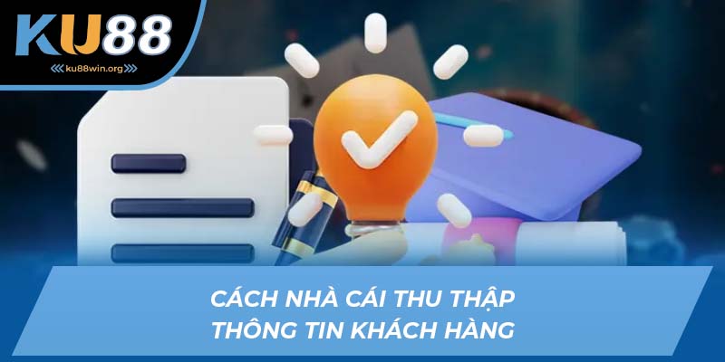 Quyền riêng tư về thu thập thông tin khách hàng