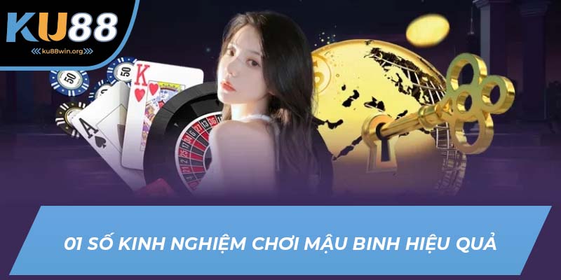Kinh nghiệm chơi hiệu quả từ KU88