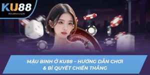 mậu binh ku88