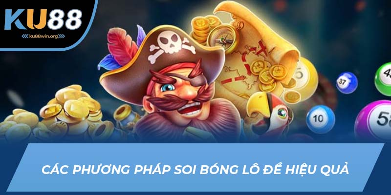 Phương pháp soi bóng lô đề hiệu quả