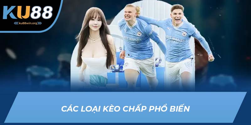 Tổng hợp các loại kèo handicap